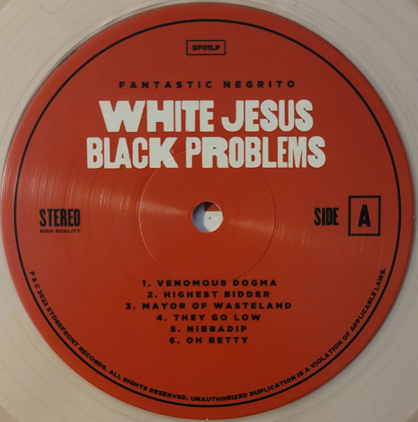 Fantastic Negrito - White Jesus Black Problems | Storefront Records (SF01LP) - 3
