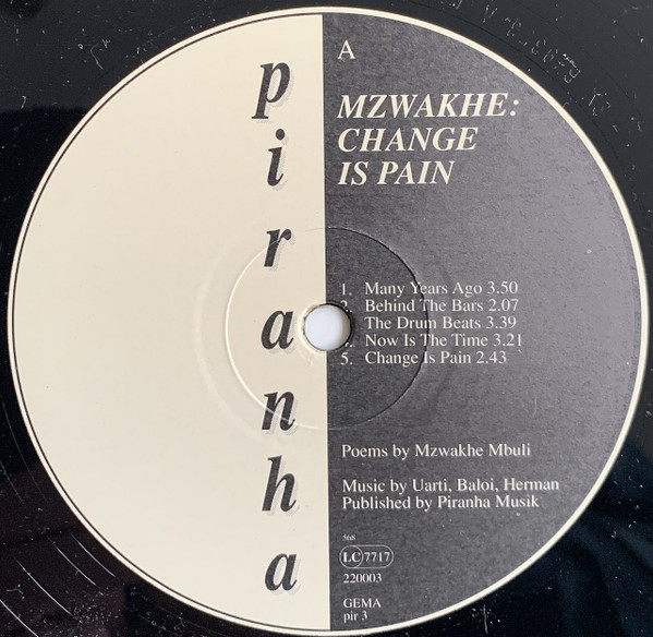 Mzwakhe Mbuli - Change Is Pain | Piranha (PIR 3) - 3 Mzwakhe Mbuli - Change Is Pain | Piranha (PIR 3) - 3