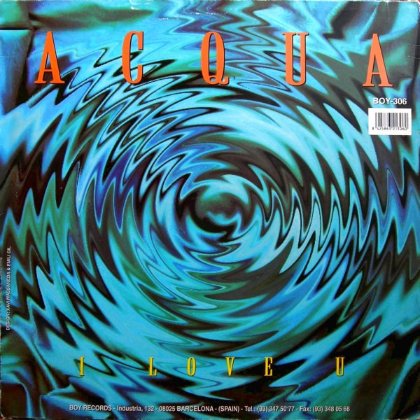 Acqua - I Love U | Boy Records (BOY-306) - 2 Acqua - I Love U | Boy Records (BOY-306) - 2