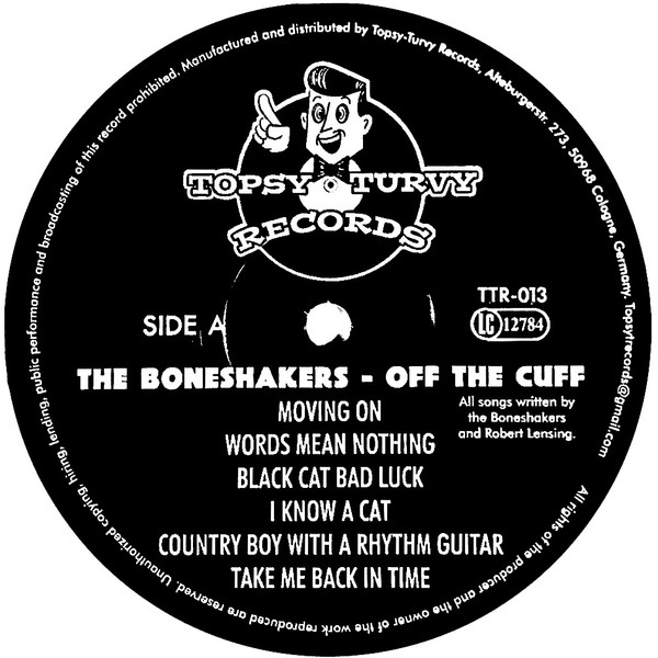 The Boneshakers - Off The Cuff | Topsy Turvy Records (TTR-013) - 3 The Boneshakers - Off The Cuff | Topsy Turvy Records (TTR-013) - 3