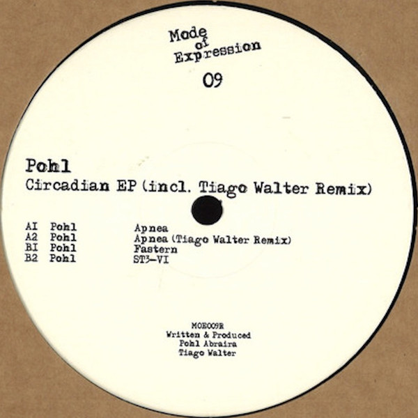 Pohl - Circadian EP | Mode Of Expression (MOE009R) - 2 Pohl - Circadian EP | Mode Of Expression (MOE009R) - 2