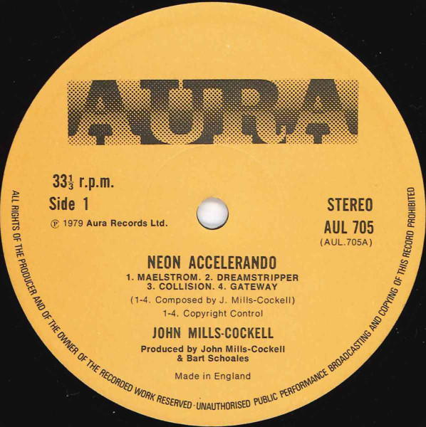 John Mills-Cockell - Neon Accelerando | Aura (AUL 705) - 3