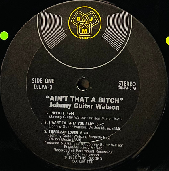 Johnny Guitar Watson - Ain't That A Bitch | DJM Records (DJLPA-3) - 3 Johnny Guitar Watson - Ain't That A Bitch | DJM Records (DJLPA-3) - 3