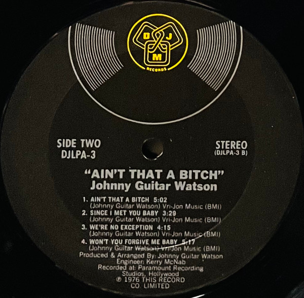 Johnny Guitar Watson - Ain't That A Bitch | DJM Records (DJLPA-3) - 4 Johnny Guitar Watson - Ain't That A Bitch | DJM Records (DJLPA-3) - 4