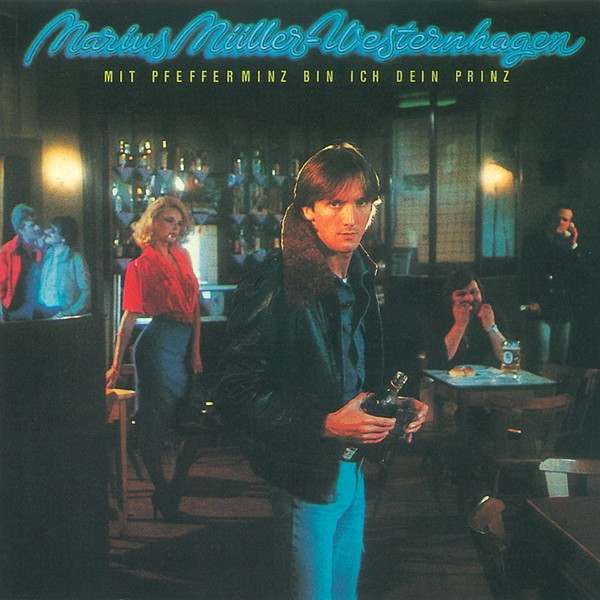 Marius Müller-Westernhagen - Mit Pfefferminz Bin Ich Dein Prinz | Warner Bros. Records (WB 56 567)