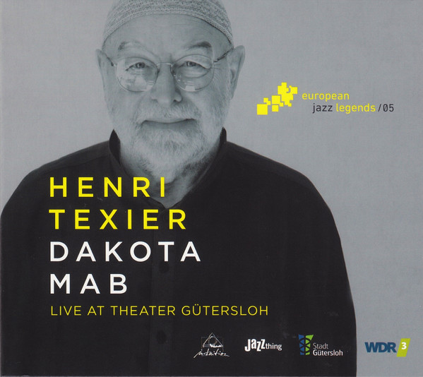 Henri Texier - Dakota Mab (Live At Theater Gütersloh) | Intuition Records (INTCHR 71317) - main
