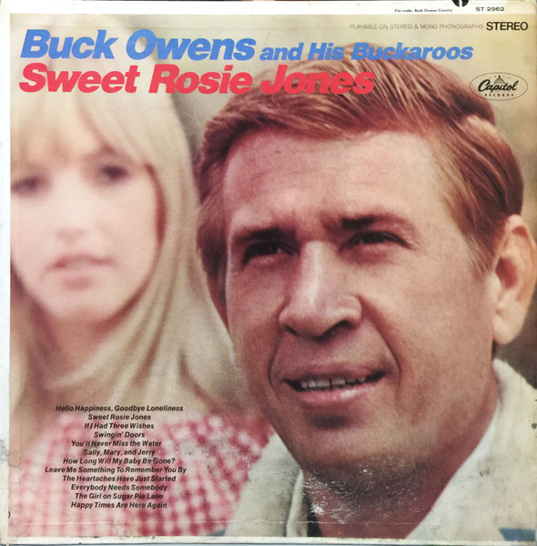 Buck Owens And His Buckaroos - Sweet Rosie Jones | Capitol Records (ST 2962) - 2 Buck Owens And His Buckaroos - Sweet Rosie Jones | Capitol Records (ST 2962) - 2