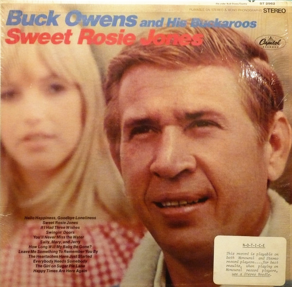 Buck Owens And His Buckaroos - Sweet Rosie Jones | Capitol Records (ST 2962) - main Buck Owens And His Buckaroos - Sweet Rosie Jones | Capitol Records (ST 2962) - main