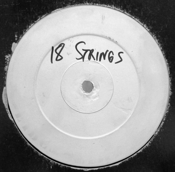 Tinman - 18 Strings | Not On Label (Tinman) (none) - main Tinman - 18 Strings | Not On Label (Tinman) (none) - main