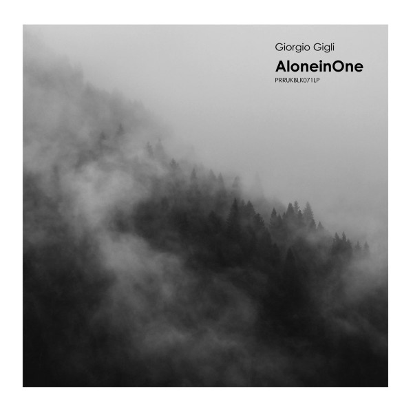 Giorgio Gigli - AloneinOne | Planet Rhythm Records (PRRUKBLK071LP) - main Giorgio Gigli - AloneinOne | Planet Rhythm Records (PRRUKBLK071LP) - main