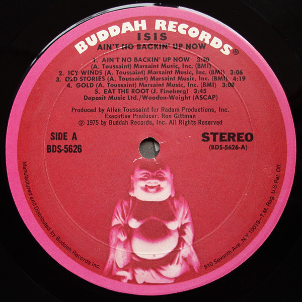 Isis - Ain't No Backin' Up Now | Buddah Records (BDS 5626) - 2 Isis - Ain't No Backin' Up Now | Buddah Records (BDS 5626) - 2