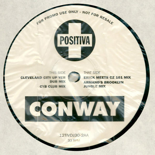 Reel 2 Real Featuring The Mad Stuntman - Conway | Positiva (12TIVDJ-30) - 2
