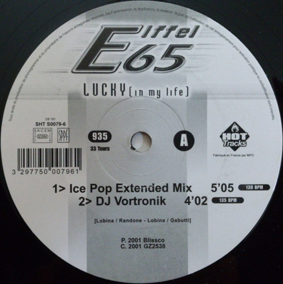 Eiffel 65 - Lucky (In My Life) | Hot Tracks (SHT S0079-6) - 3 Eiffel 65 - Lucky (In My Life) | Hot Tracks (SHT S0079-6) - 3