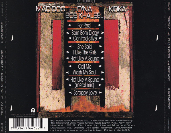 Tricky With DJ Muggs And Dame Grease - Juxtapose | Island Records (314-546 432-2) - 3 Tricky With DJ Muggs And Dame Grease - Juxtapose | Island Records (314-546 432-2) - 3