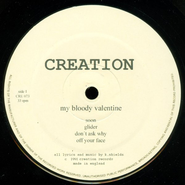 My Bloody Valentine - My Bloody Valentine | Creation Records (CRE 073) - 3 My Bloody Valentine - My Bloody Valentine | Creation Records (CRE 073) - 3