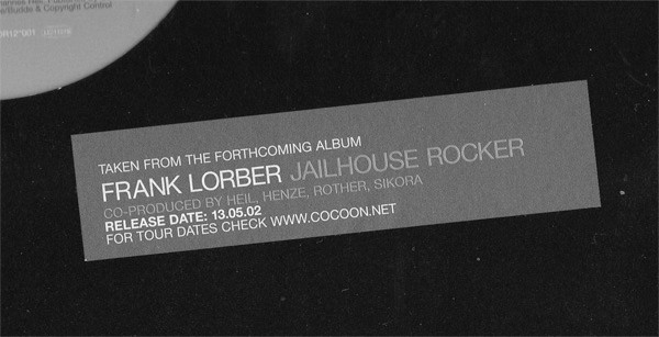 Frank Lorber - Jailhouse Rocker | Cocoon Recordings (COR12"001) - 3