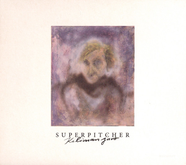 Superpitcher - Kilimanjaro | Kompakt (KOMPAKT CD 80)