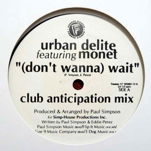 Urban Delite Featuring Monet - (Don't Wanna) Wait | Freeze Dance (50083-12) - 2 Urban Delite Featuring Monet - (Don't Wanna) Wait | Freeze Dance (50083-12) - 2