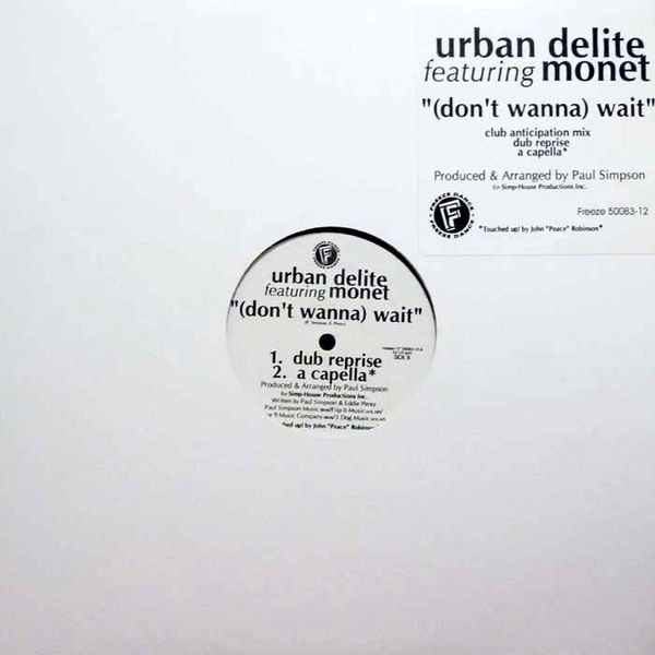 Urban Delite Featuring Monet - (Don't Wanna) Wait | Freeze Dance (50083-12) - main Urban Delite Featuring Monet - (Don't Wanna) Wait | Freeze Dance (50083-12) - main