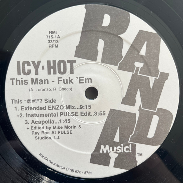 Ray Roc Checo presents Icy-Hot - This Man - Fuk 'Em | RandA Music (RMI 715-1) - 2 Ray Roc Checo presents Icy-Hot - This Man - Fuk 'Em | RandA Music (RMI 715-1) - 2