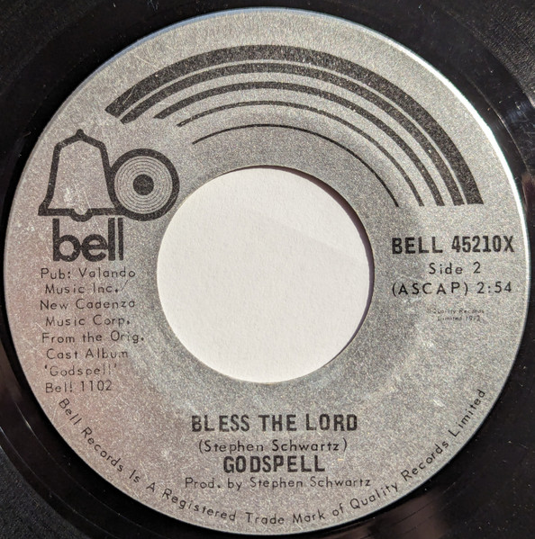 "Godspell" Original Cast - Day By Day / Bless The Lord (7") [Vinyl] | Bell Records (BELL 45210X) - 2