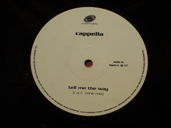Cappella - Tell Me The Way | Systematic (SYSXX DJ 17) - 2