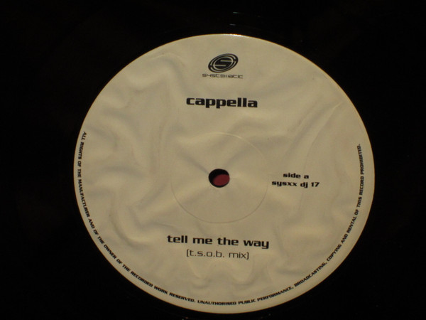 Cappella - Tell Me The Way | Systematic (SYSXX DJ 17) - main