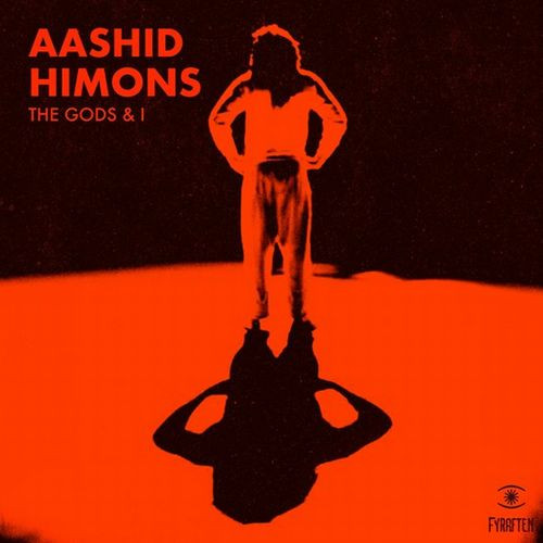 Aashid Himons - The Gods & I | Music For Dreams (ZZZV19004)