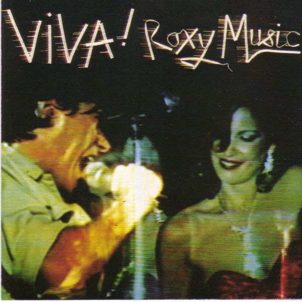 Roxy Music - Viva! Roxy Music - The Live Roxy Music Album | EG (EGCD 25) - main
