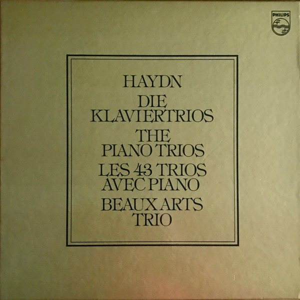 Joseph Haydn , Beaux Arts Trio - Die Klaviertrios/The Piano Trios/Les 43 Trios Avec Piano | Philips (6768 077) - main