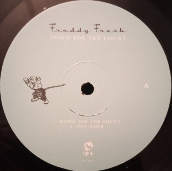 Freddy Fresh - Down For The Count | Eye Q Records (EYE UK 030) - 3