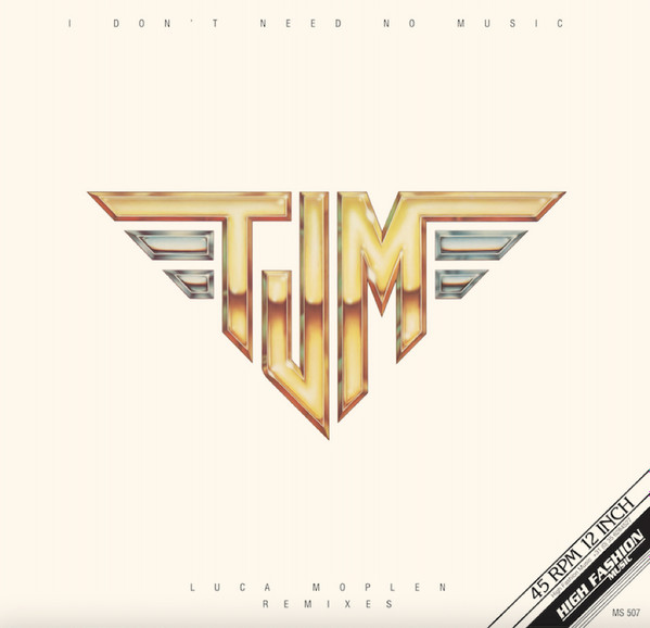 TJM - I Don't Need No Music | High Fashion Music (MS 507) - main