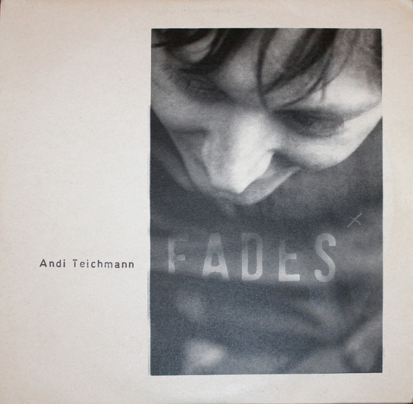 Andi Teichmann - Fades | Festplatten (FEST 30) - main Andi Teichmann - Fades | Festplatten (FEST 30) - main
