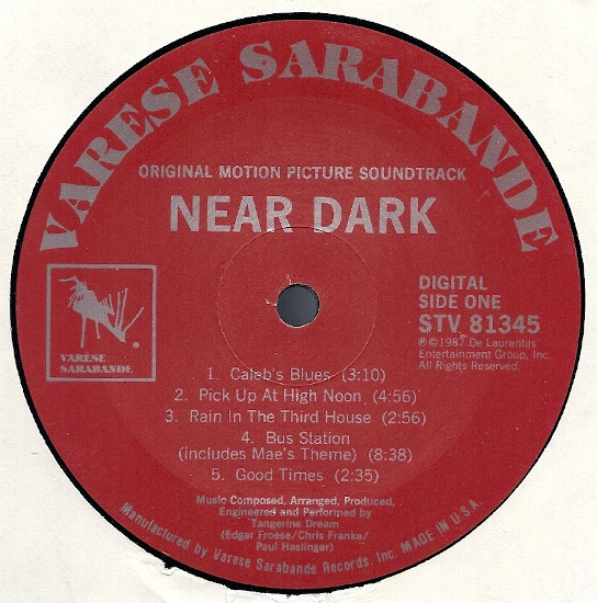 Tangerine Dream - Near Dark (Original Motion Picture Soundtrack) | Varèse Sarabande (STV 81345) - 3 Tangerine Dream - Near Dark (Original Motion Picture Soundtrack) | Varèse Sarabande (STV 81345) - 3