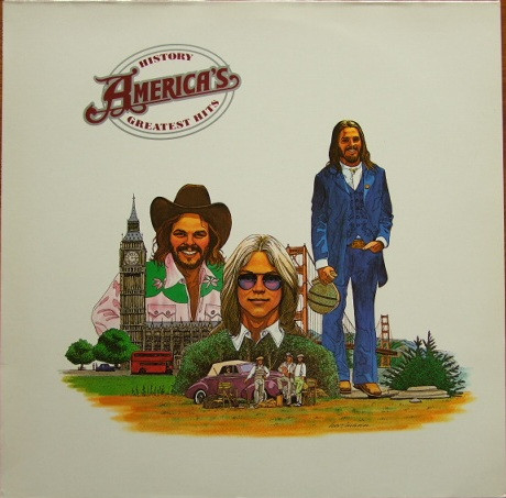 America - History · America's Greatest Hits | Warner Bros. Records (WB 56 169) - main America - History · America's Greatest Hits | Warner Bros. Records (WB 56 169) - main