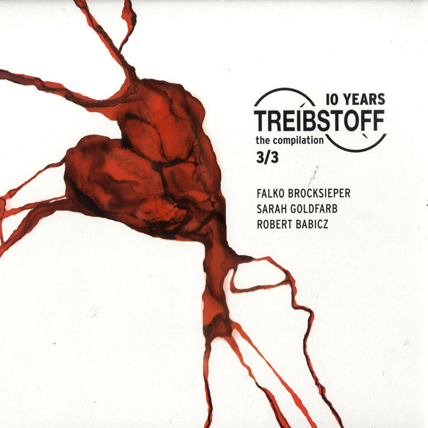 Various - 10 Years Treibstoff - The Compilation 3/3 | Treibstoff (TREIBSTOFF 76) - main Various - 10 Years Treibstoff - The Compilation 3/3 | Treibstoff (TREIBSTOFF 76) - main