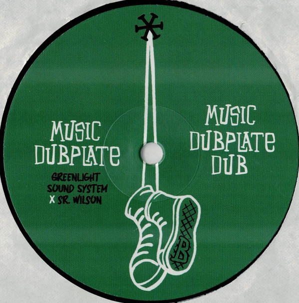 Daddy Sevi , Sr. Wilson , Greenlight Sound System - Sound System De Barrio / Music Dubplate | Greenlight Sound System (GLR001) - 2 Daddy Sevi , Sr. Wilson , Greenlight Sound System - Sound System De Barrio / Music Dubplate | Greenlight Sound System (GLR001) - 2
