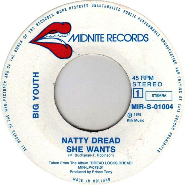 Big Youth - Natty Dread She Wants / Marcus Garvey Dread | Midnite Records (MIR-S-01004)
