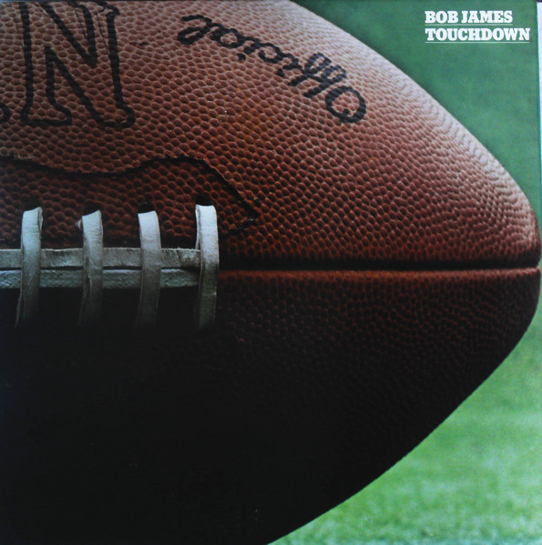 Bob James = Bob James - Touchdown = タッチダウン | Tappan Zee Records (25AP 1184(TZ)) - 2 Bob James = Bob James - Touchdown = タッチダウン | Tappan Zee Records (25AP 1184(TZ)) - 2