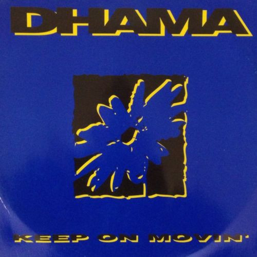 Dhama - Keep On Movin' | X-Energy Records (x - 12152) - main