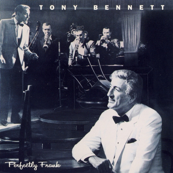 Tony Bennett - Perfectly Frank | Columbia (472222 2) - main