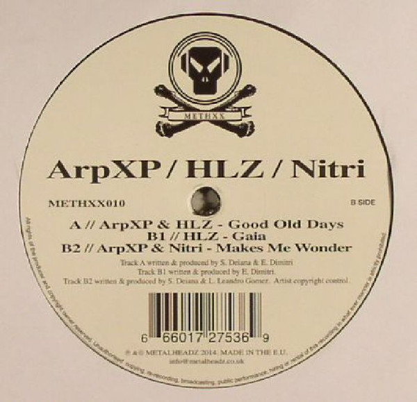 ArpXP , HLZ & Nitri - Good Old Days / Gaia / Makes Me Wonder | Metalheadz (METHXX010) - 2