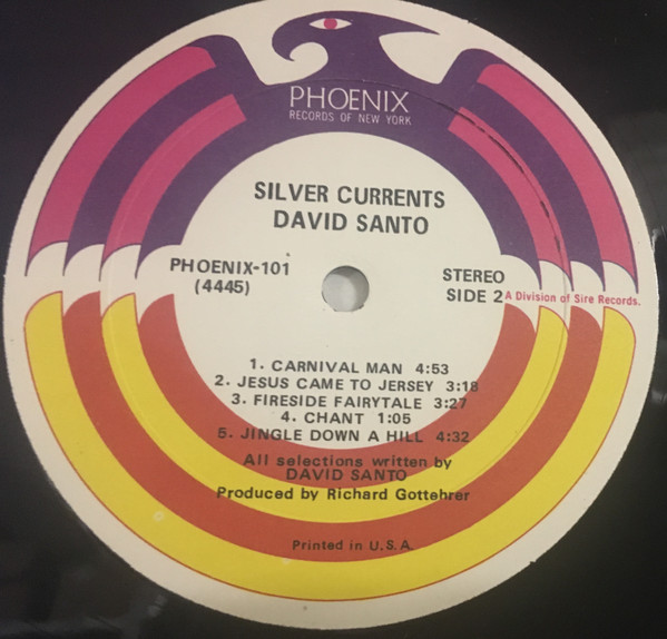 David Santo - Silver Currents | Phoenix Records Of New York (PHS-101) - 4 David Santo - Silver Currents | Phoenix Records Of New York (PHS-101) - 4