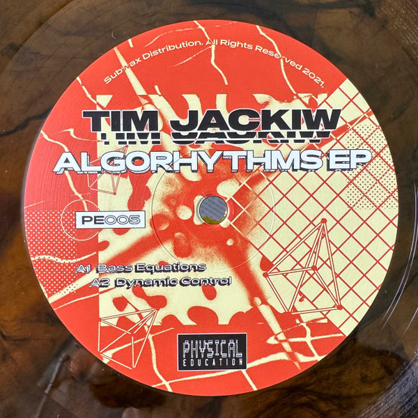 Tim Jackiw - Algorhythms EP | Physical Education (PE005) - main Tim Jackiw - Algorhythms EP | Physical Education (PE005) - main