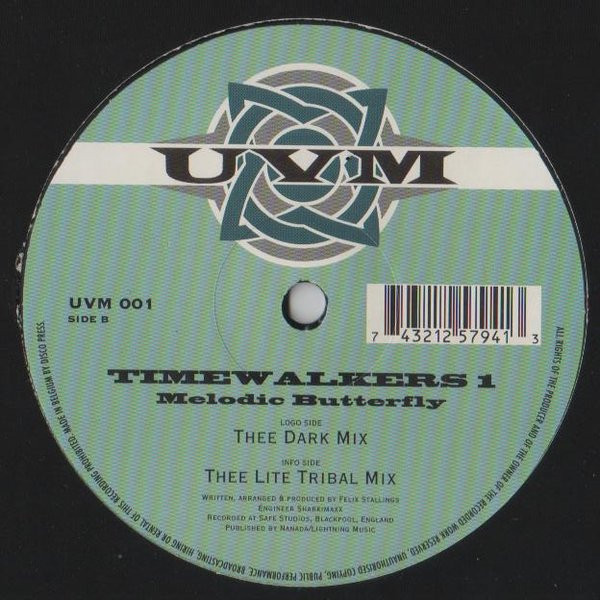 Timewalkers - Melodic Butterfly | Unique Vinyl Movement (UVM 001) Timewalkers - Melodic Butterfly | Unique Vinyl Movement (UVM 001)