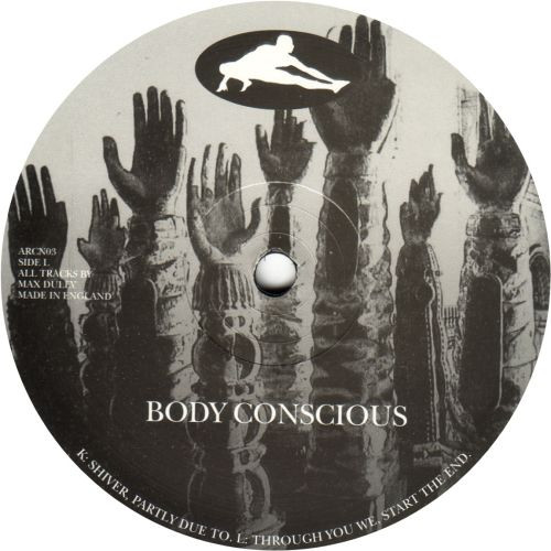 Max Duley - Body Conscious | ARC(ANE) (ARCN03) - 2