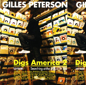Gilles Peterson - Gilles Peterson Digs America 2 (Searching At The End Of An Era) | Luv N' Haight (LHCD056)
