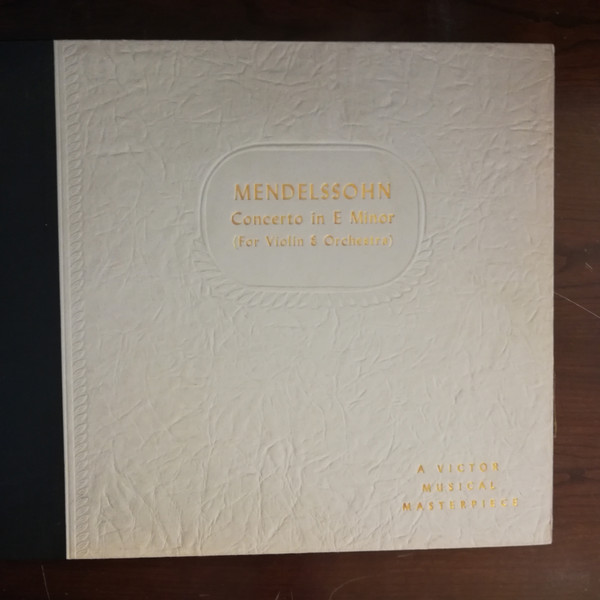Felix Mendelssohn-Bartholdy - Yehudi Menuhin And Orchestre Colonne Conducted By George Enescu - Concerto In E Minor (For Violin And Orchestra) | Victor Red Seal (DM 531) - main