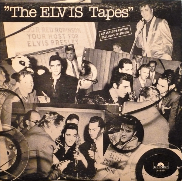 Elvis Presley - The ELVIS Tapes | Polydor (2912 021) - main Elvis Presley - The ELVIS Tapes | Polydor (2912 021) - main