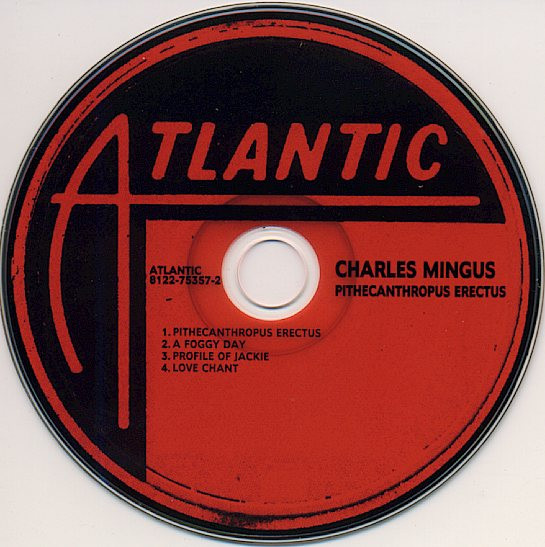 Charles Mingus Jazz Workshop - Pithecanthropus Erectus | Atlantic (8122-75357-2) - 3